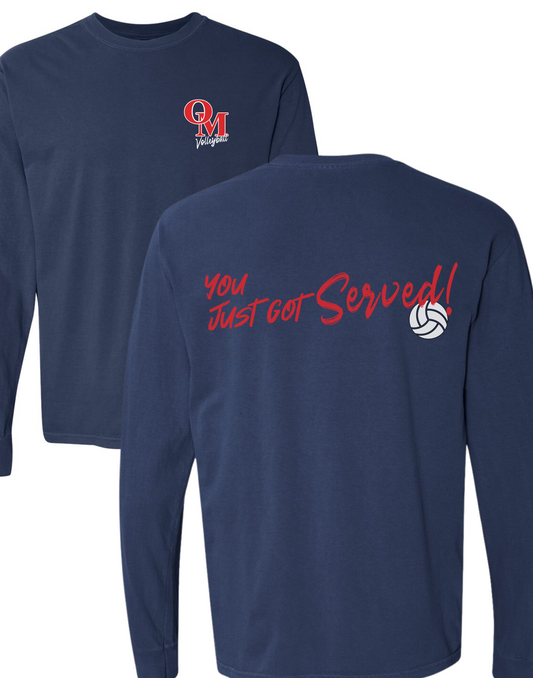 You Just Got Served Volleyball Long Sleeve